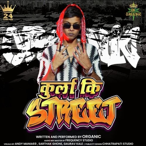 kurla ki street Organic MP3 Download